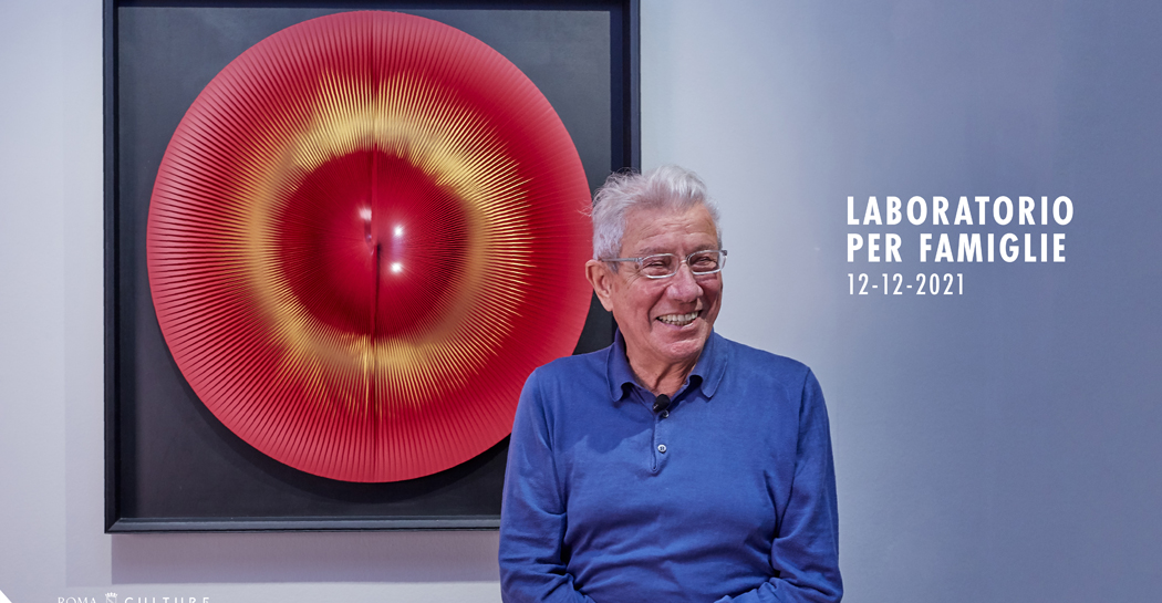 Ti presento Alberto Biasi! Laboratorio per famiglie Ti presento Alberto Biasi! Laboratorio per famiglie